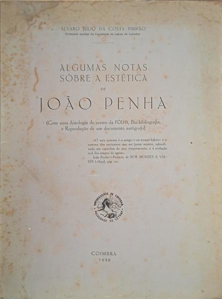 ALGUMAS NOTAS SÔBRE A ESTÉTICA DE JOÃO PENHA. [DED. AUTOR]