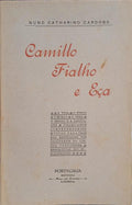 CAMILLO, FIALHO E EÇA. [DED. AUTOR]