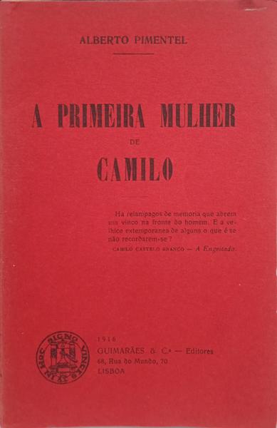 A PRIMEIRA MULHER DE CAMILO. [DED. AUTOR]