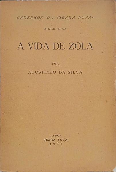 A VIDA DE ZOLA.