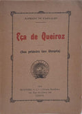 EÇA DE QUEIROZ (SUA PRIMEIRA FASE LITERARIA).