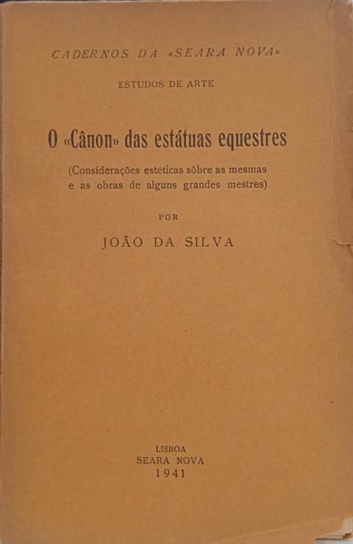 O «CÂNON» DAS ESTÁTUAS EQUESTRES. [DED. AUTOR]