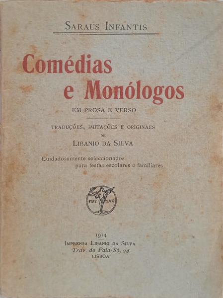 COMÉDIAS E MONÓLOGOS EM PROSA E VERSO.