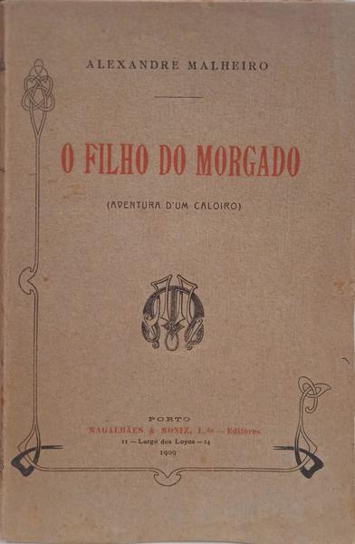 O FILHO DO MORGADO. [DED. AUTOR]