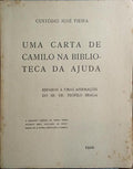 UMA CARTA DE CAMILO NA BIBLIOTECA DA AJUDA. [DED. AUTOR]