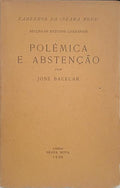 POLÉMICA E ABSTENÇÃO.