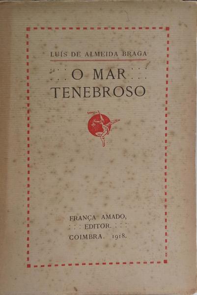 O MAR TENEBROSO.