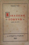 MIRAGENS TÔRVAS. [DED. AUTOR]