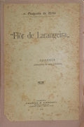 «FLÔR DE LARANGEIRA». [DED. AUTOR]