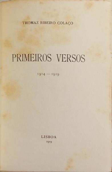 PRIMEIROS VERSOS, 1914-1919. [DED. AUTOR]