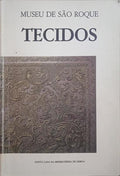 MUSEU DE SÃO ROQUE, TECIDOS.