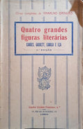 QUATRO GRANDES FIGURAS LITERÁRIAS.