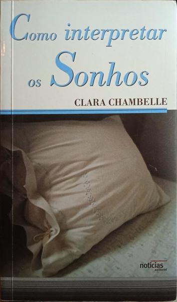COMO INTERPRETAR OS SONHOS.