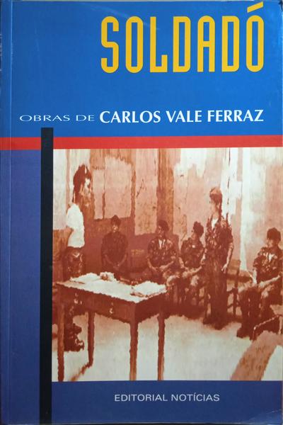 SOLDADÓ. [2.ª EDIÇÃO]