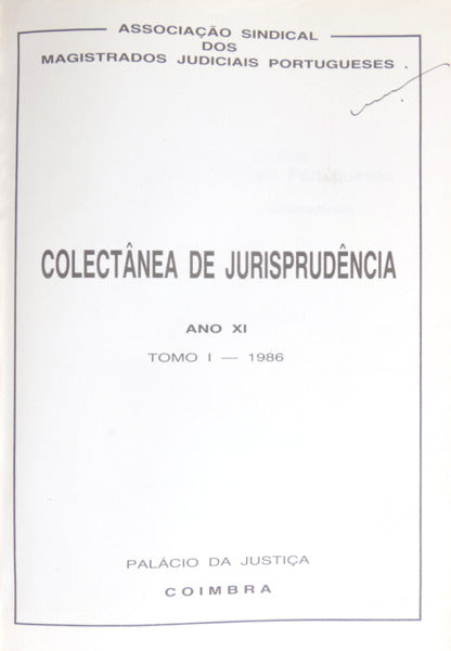 COLECTÂNEA DE JURISPRUDÊNCIA, ANO XI, 1986.