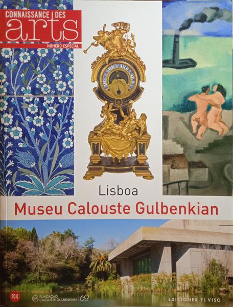 CONNAISSANCE DES ARTS, NÚMERO ESPECIAL: MUSEU CALOUSTE GULBENKIAN.