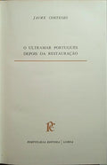O ULTRAMAR PORTUGUÊS DEPOIS DA RESTAURAÇÃO.