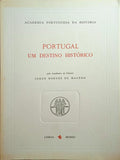 PORTUGAL, UM DESTINO HISTÓRICO.