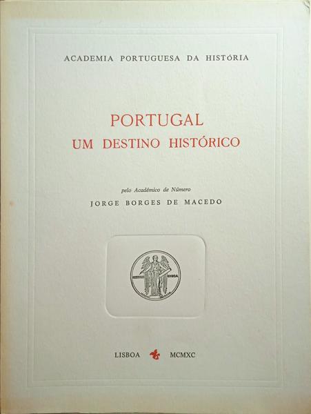 PORTUGAL, UM DESTINO HISTÓRICO.