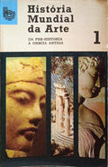 HISTÓRIA MUNDIAL DA ARTE. [6 VOLS.]