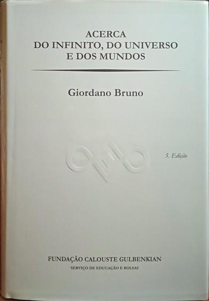 ACERCA DO INFINITO, DO UNIVERSO E DOS MUNDOS. [5.ª EDIÇÃO]