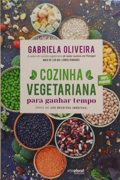 COZINHA VEGETARIANA PARA GANHAR TEMPO.