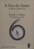 A VOZ DO AMOR. LOVE'S VOICE.