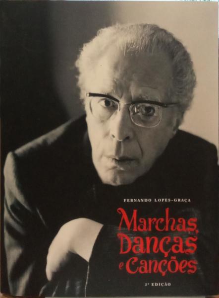MARCHAS, DANÇAS E CANÇÕES. [FAC-SIMILE]