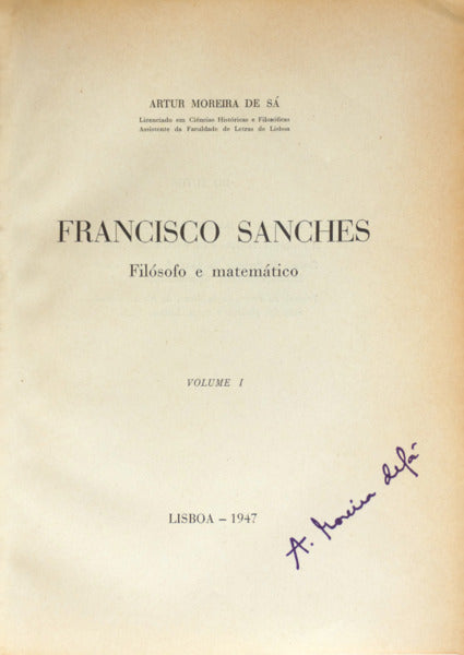 FRANCISCO SANCHES, FILÓSOFO E MATEMÁTICO.