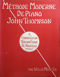 MÉTHODE MODERNE DE PIANO JOHN THOMPSON, A CHAQUE LEÇON, QUELQUE CHOSE DE NOUVEAU, VOLUME 1.