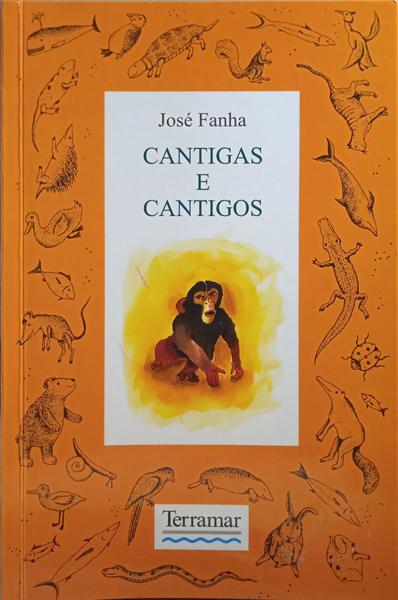 CANTIGAS E CANTIGOS. [1.ª EDIÇÃO]