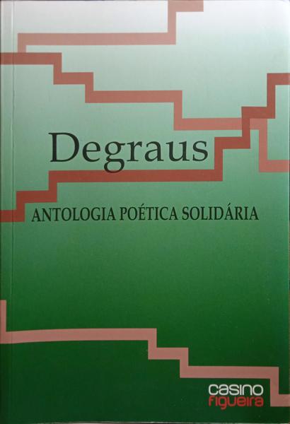 DEGRAUS, ANTOLOGIA POÉTICA SOLIDÁRIA: LAHUC.