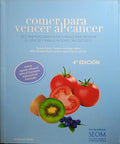 COMER PARA VENCER AL CÁNCER.