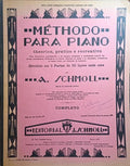 SCHMOLL. (A.) MÉTHODO PARA PIANO: THEORICO, PRATICO E RECREATIVO.