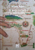 O ESPIÃO DO EXTREMO OCIDENTE, TOMO II.