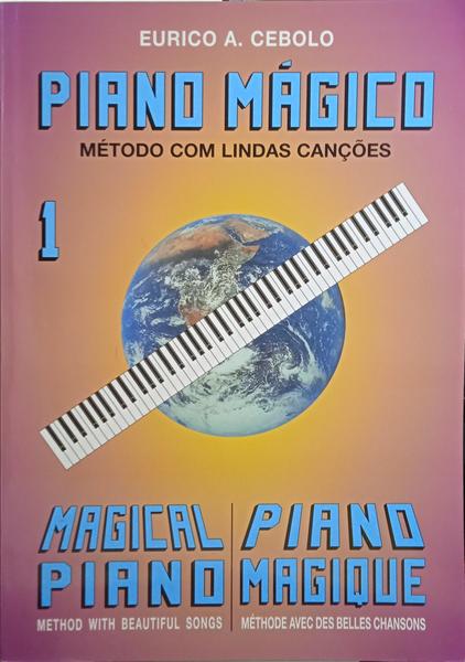 PIANO MÁGICO, MÉTODO COM LINDAS CANÇÕES, N.º 1.
