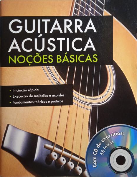 GUITARRA ACÚSTICA, NOÇÕES BÁSICAS.
