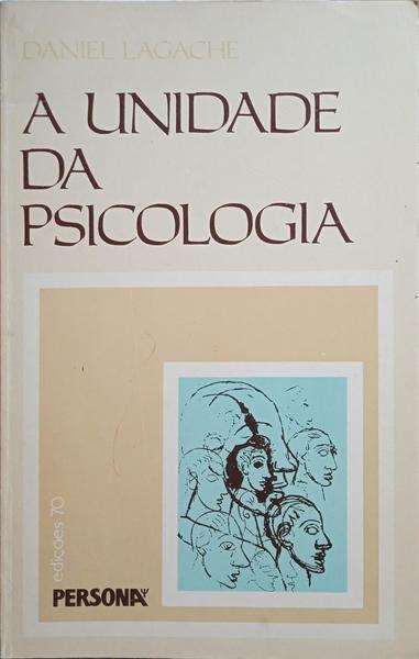 A UNIDADE DA PSICOLOGIA.