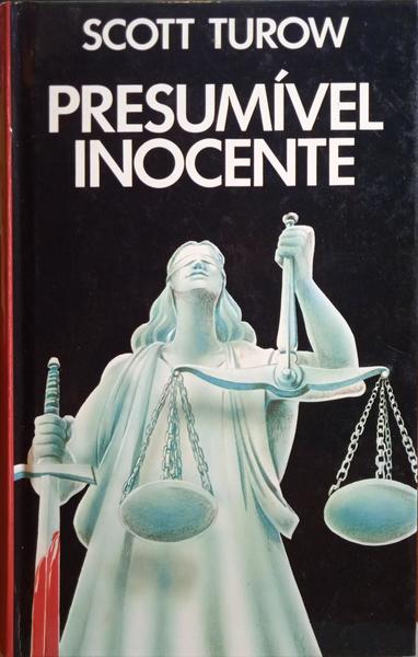PRESUMÍVEL INOCENTE.