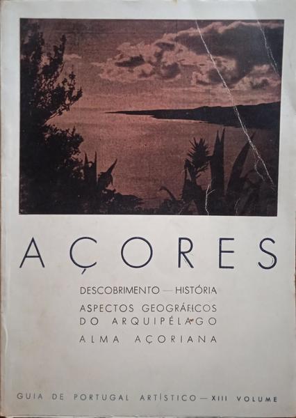 GUIA DE PORTUGAL ARTÃSTICO, AÃ‡ORES.