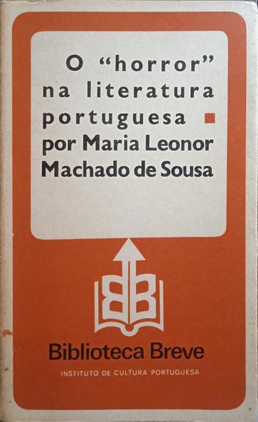 O «HORROR» NA LITERATURA PORTUGUESA.