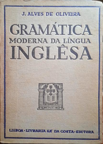 GRAMÁTICA MODERNA DA LÍNGUA INGLÊSA.