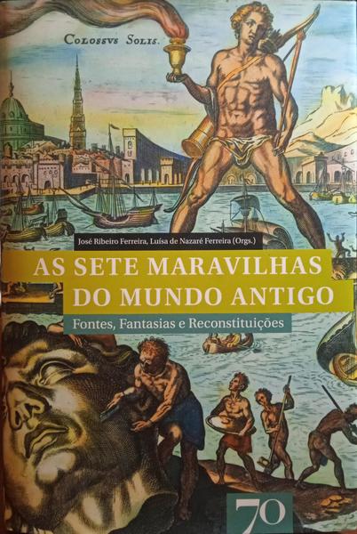 AS SETE MARAVILHAS DO MUNDO ANTIGO.