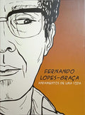 FERNANDO LOPES-GRAÇA ANDAMENTOS DE UMA VIDA.