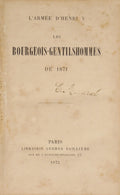 L'ARMÃ‰E D'HENRI V: LES BOURGEOIS GENTILSHOMMES DE 1871.