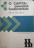 O CAPITAL: CONCEITOS FUNDAMENTAIS. MANUAL DE ECONOMIA POLÍTICA. [2.ª EDIÇÃO]