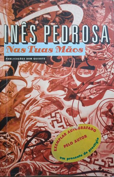NAS TUAS MÃOS. [3.ª EDIÇÃO]