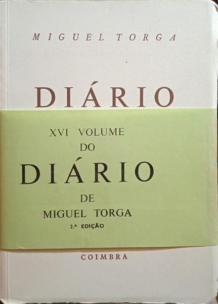 DIÁRIO XVI. [2.ª EDIÇÃO - C/TARJA]