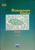 DIABETOLOGIA CLÍNICA. [3.ª EDIÇÃO]