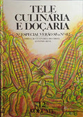 TELECULINÁRIA E DOÇARIA, REVISTA SEMANAL DE COZINHA E DOÇARIA, 12.º VOLUME, N.º 393 A 412, 1985.